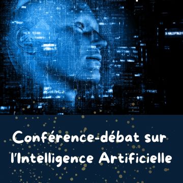 Conférence débat sur l'IA